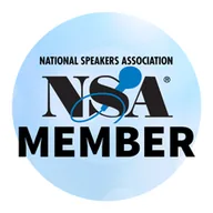 National Speakers Association (NSA) Member National Speakers Association (NSA) Member